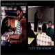 Marlon Money - Let 'Em Know